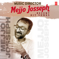 Music Director Mejjo Josseph Recent Hit Songs