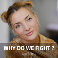 Why Do We Fight?