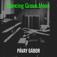 Dancing Green Moon