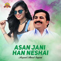 Asan Jani Han Neshai