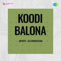 Sakhi Yalli Nanna Meera (From "Koodi Balona")