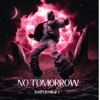 No Tomorrow