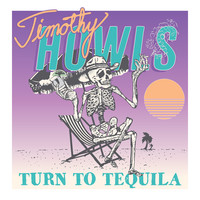 Turn to Tequila