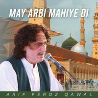 May Arbi Mahiye Di