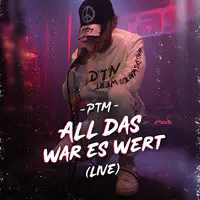 All Das War Es Wert (Live)