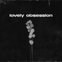 Lovely Obsession