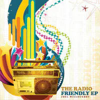 The Radio Friendly EP