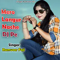 Mero Langur Nache DJ Pe