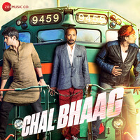 Chal Bhaag (Original Motion Picture Soundtrack)