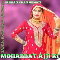 MOHABBAT AJJI KI