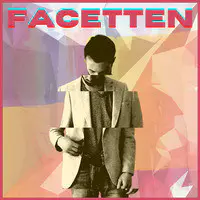 Facetten