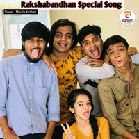 Raksha bandhan Special Song