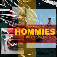 Hommies (Aye Mere Yaar)