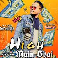 High Main Bhai