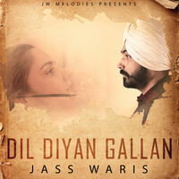 Dil Diyan Gallan