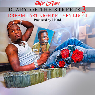 Dream Last Night (feat. YFN Lucci)