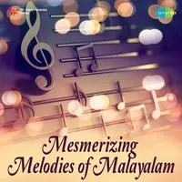 Mesmerizing Melodies of  Malayalam