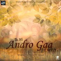 Tu Hi Andro Gaa