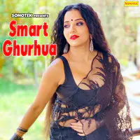 Smart Ghurhua