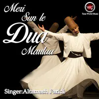 Meri Sun Le Dua Maula