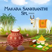 Makara Sankranthi Spl - Telugu