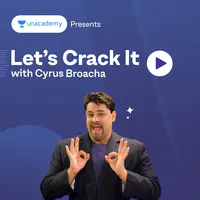 Unacademy Presents Let's Crack It With Cyrus Broacha
