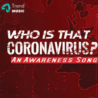 Who Is That Corona