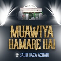 Muawiya Hamare Hai