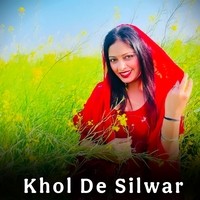 Khol De Silwar