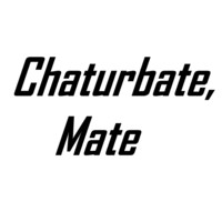 Chaturbate, Mate