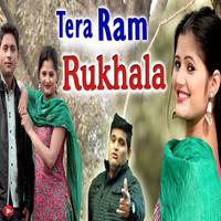 Tera Ram Rukhala