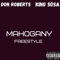 Mahogany Freestyle