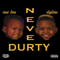 Never Durty