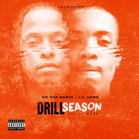 Drill Season (feat. Lil Herb)