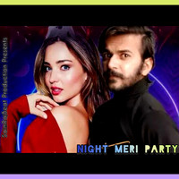 Night Meri Party