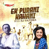 Ek Purani Kahani | Saadat Hasan Manto | Rj Sayema - season - 1