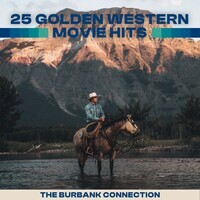 25 Golden Western Movie Hits