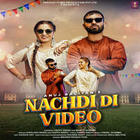 Nachdi Di Video