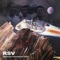 Rsv (Remix) [2021 Remastered Version]