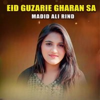 Eid Guzarie Gharan Sa