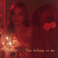 You Belong to Me