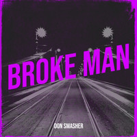 Broke Man