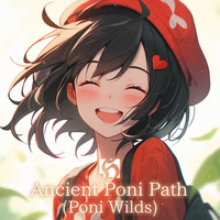 Ancient Poni Path (Poni Wilds)