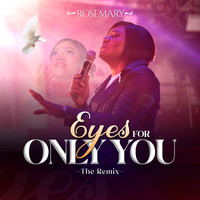 Eyes for Only You - The Remix