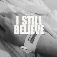 I Still Believe