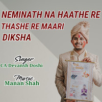 Neminath Na Haathe Re Thashe Re Maari Diksha