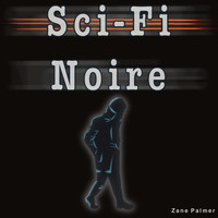 Sci-Fi Noire