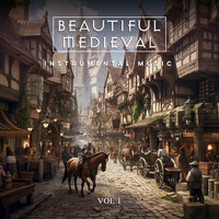 Beautiful Medieval Instrumental Music Vol 1