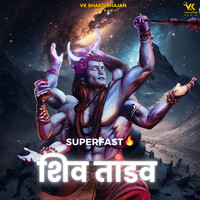 Superfast Shiv Tandav