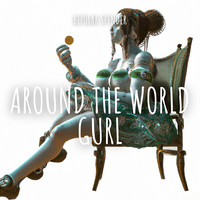 Around the World Gurl